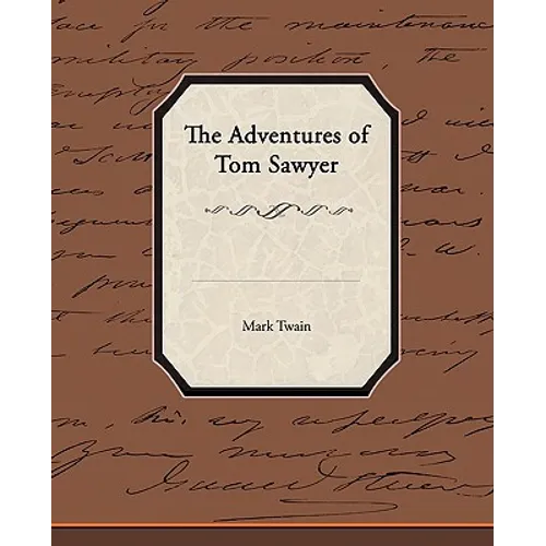The Adventures of Tom Sawyer - Paperback