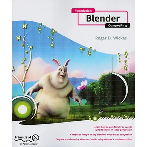 Foundation Blender Compositing [With DVD] - Paperback