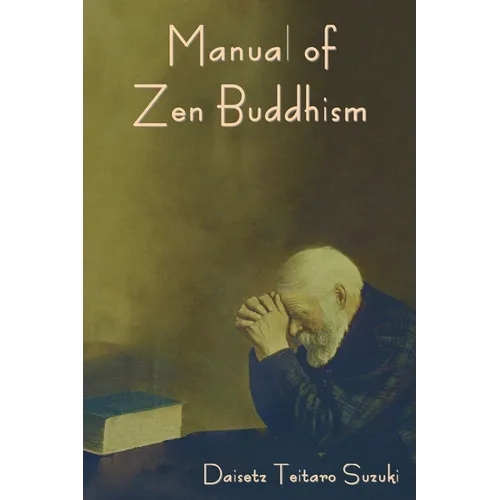Manual of Zen Buddhism - Paperback