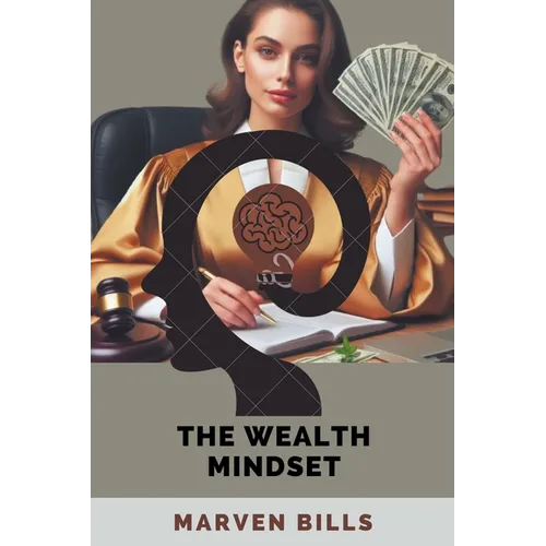The Wealth Mindset - Paperback