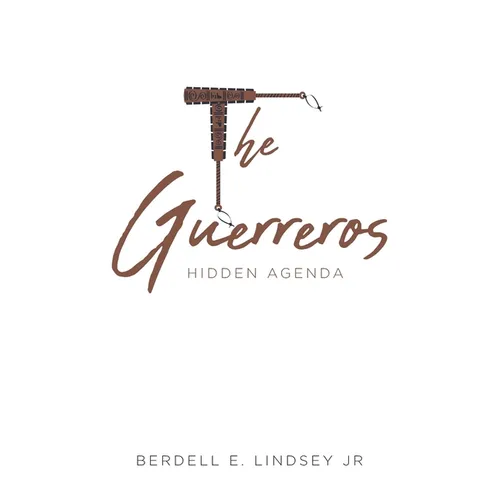 The Guerreros: Hidden Agenda - Paperback