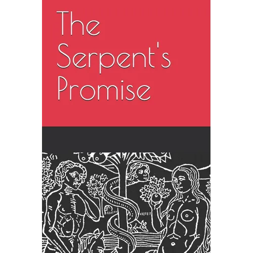 The Serpent's Promise - Paperback