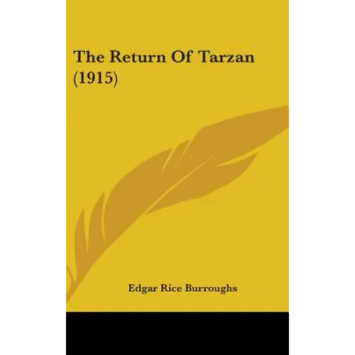 The Return Of Tarzan (1915) - Hardcover