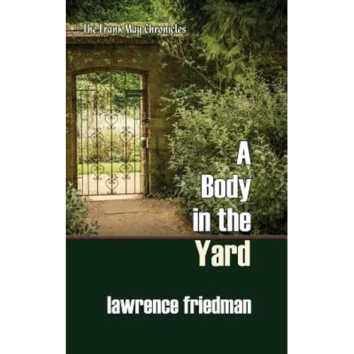 A Body in the Yard - Paperback