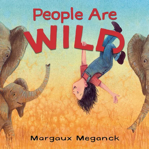 People Are Wild - Board Book