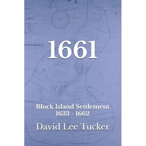 1661: Block Island Settlement - Paperback