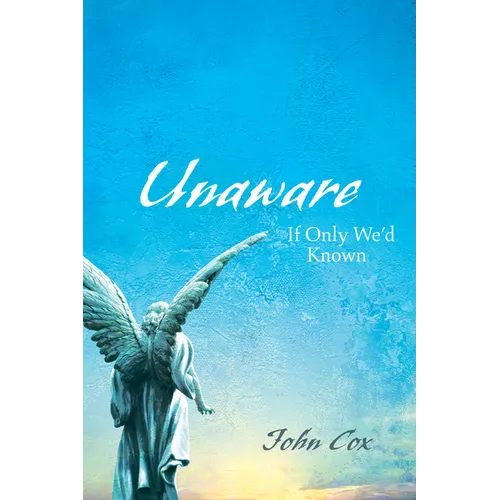 Unaware: If Only We'd Known - Paperback