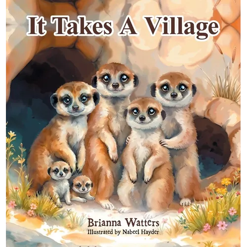 It Takes A Village - Hardcover