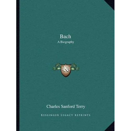 Bach: A Biography - Paperback