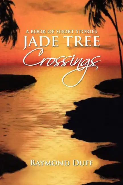 Jade Tree Crossings - Paperback