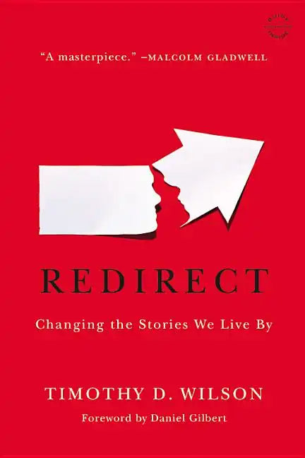 Redirect: Changing the Stories We Live by - Paperback