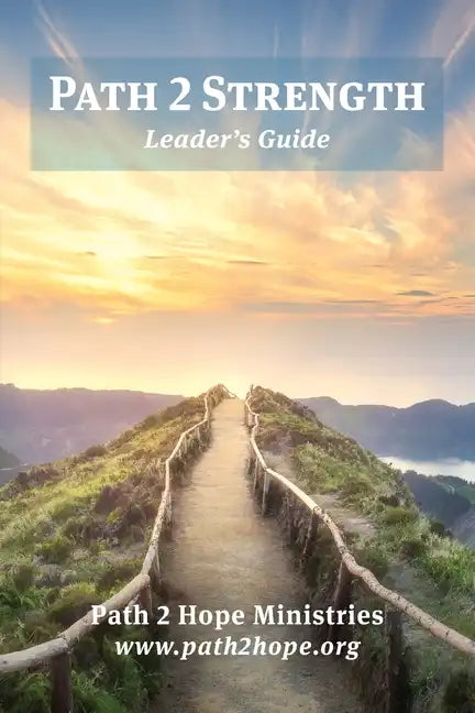 Path 2 Strength: Leader's Guide - Paperback
