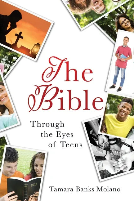 The Bible: Through the Eyes of Teens - Paperback
