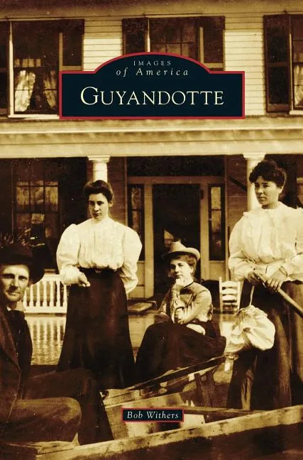 Guyandotte - Hardcover