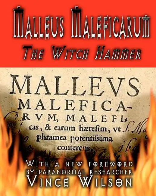 Malleus Maleficarum: The Witch Hammer - Paperback