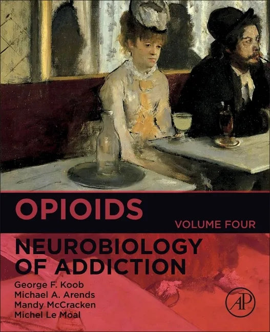 Opioids: Volume 4 - Paperback