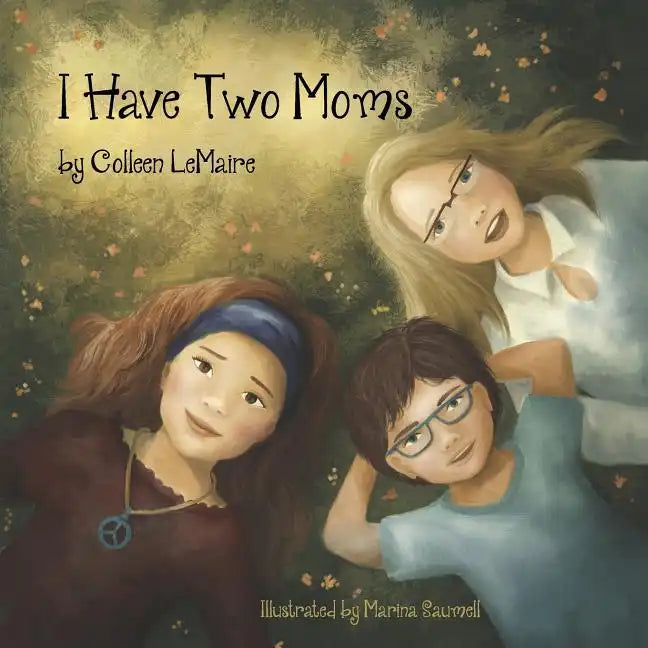 I Have Two Moms - Paperback