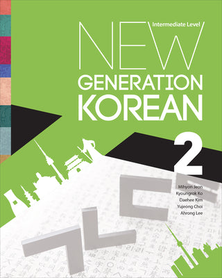 New Generation Korean: Intermediate Level - Paperback