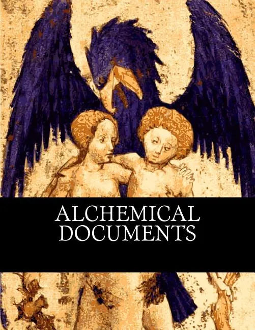 Alchemical Documents - Paperback
