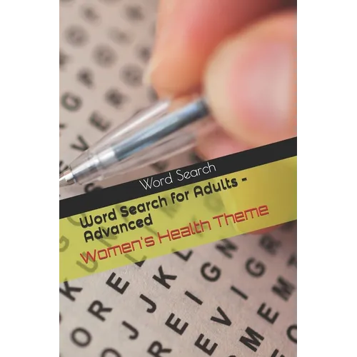 Word Search for Adults - Advanced: Women's Health Theme - Paperback