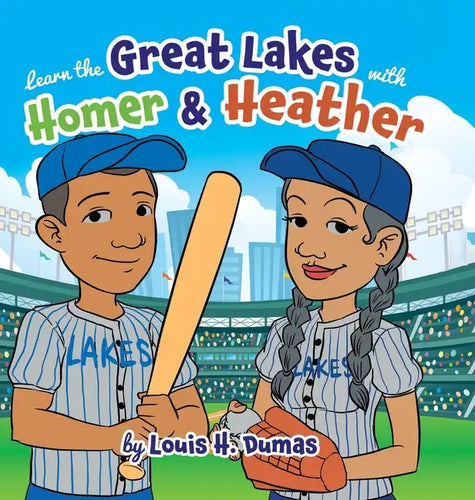 Learn the Great Lakes with Homer & Heather - Hardcover