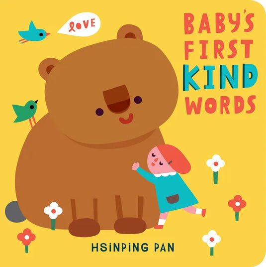 Baby's First Kind Words: A Board Book - Board Book