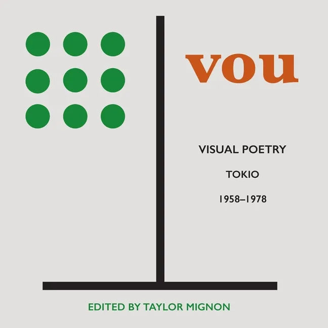 Vou: Visual Poetry, Tokio, 1958-1978 - Paperback
