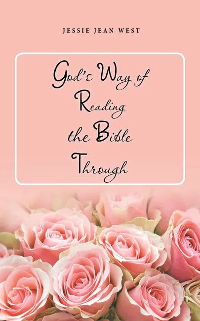 God's Way of Reading the Bible Through - Paperback
