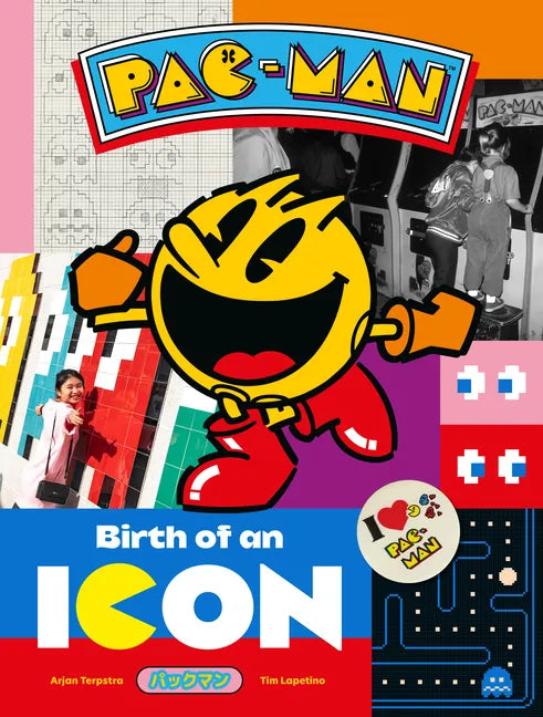 Pac-Man: Birth of an Icon - Hardcover