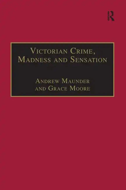 Victorian Crime, Madness and Sensation - Paperback