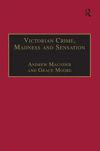 Victorian Crime, Madness and Sensation - Paperback