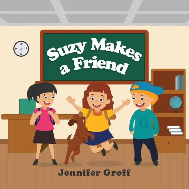 Suzy Makes a Friend - Paperback