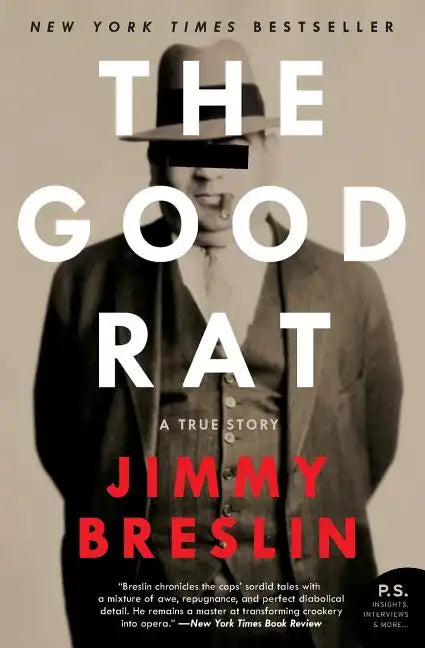 The Good Rat: A True Story - Paperback