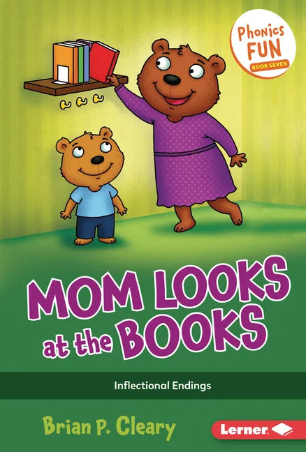 Mom Looks at the Books: Inflectional Endings - Library Binding