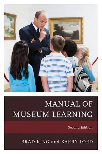 The Manual of Museum Learning - Paperback
