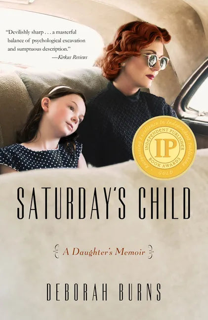 Saturday's Child: A Daughter's Memoir - Paperback