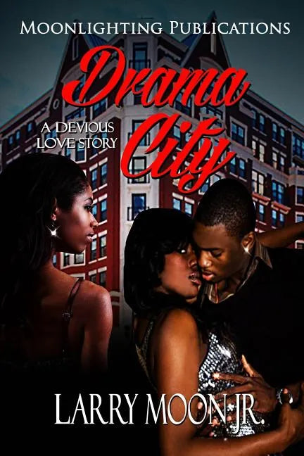 Drama City: A Devious Love Story - Paperback