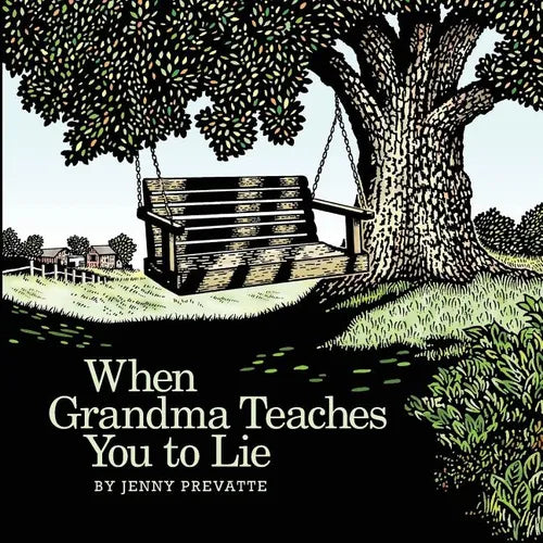When Grandma Teaches You to Lie - Paperback