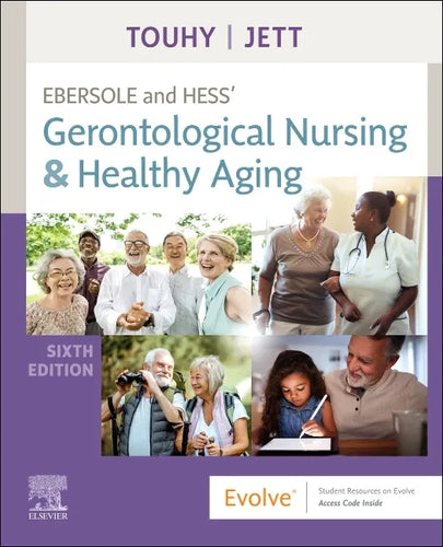 Ebersole and Hess' Gerontological Nursing & Healthy Aging - Paperback