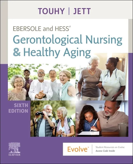 Ebersole and Hess' Gerontological Nursing & Healthy Aging - Paperback