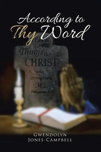 According to Thy Word - Paperback