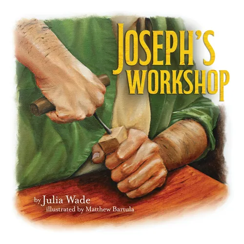 Joseph's Workshop - Board Book