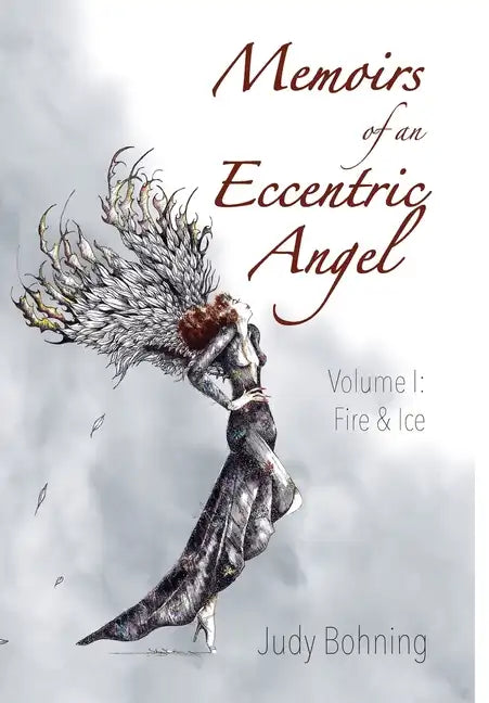 Memoirs of an Eccentric Angel - Hardcover