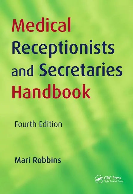 Medical Receptionists and Secretaries Handbook - Paperback