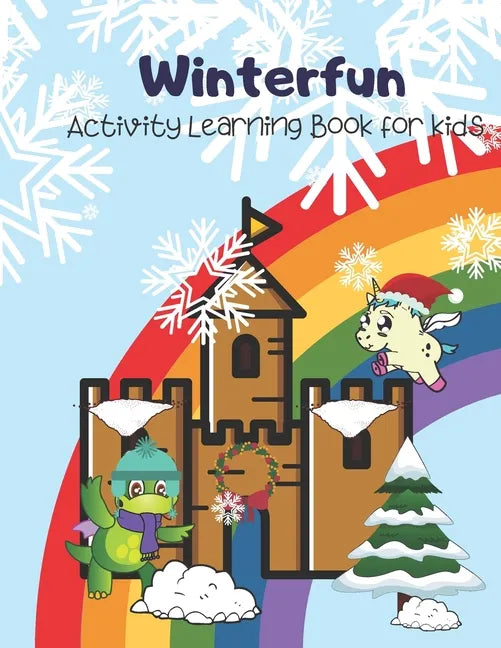 Winterfun: Activity Learning Book for kids 4-6 (alphabets and numbers) - Paperback