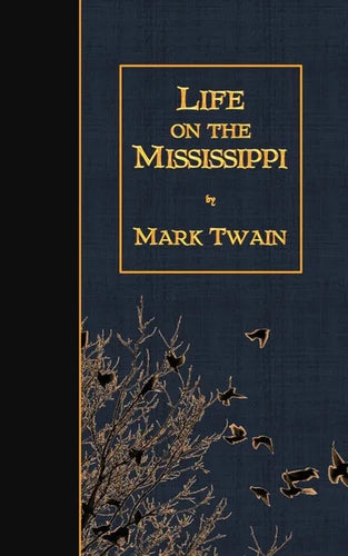 Life on the Mississippi - Paperback