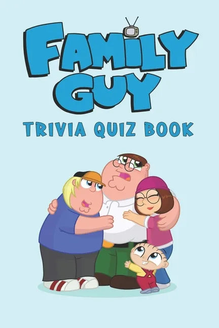 Family Guy: Trivia Quiz Book - Paperback