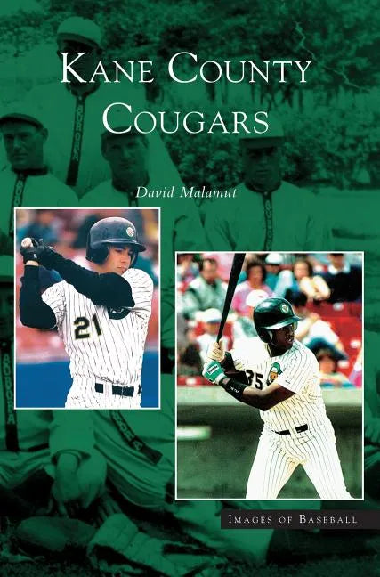 Kane County Cougars - Hardcover