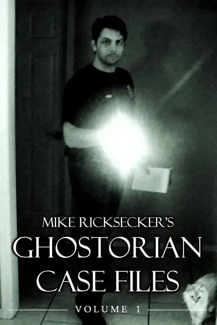 Ghostorian Case Files: Volume 1 - Paperback