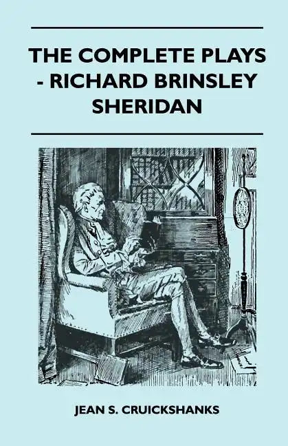 The Complete Plays - Richard Brinsley Sheridan - Paperback